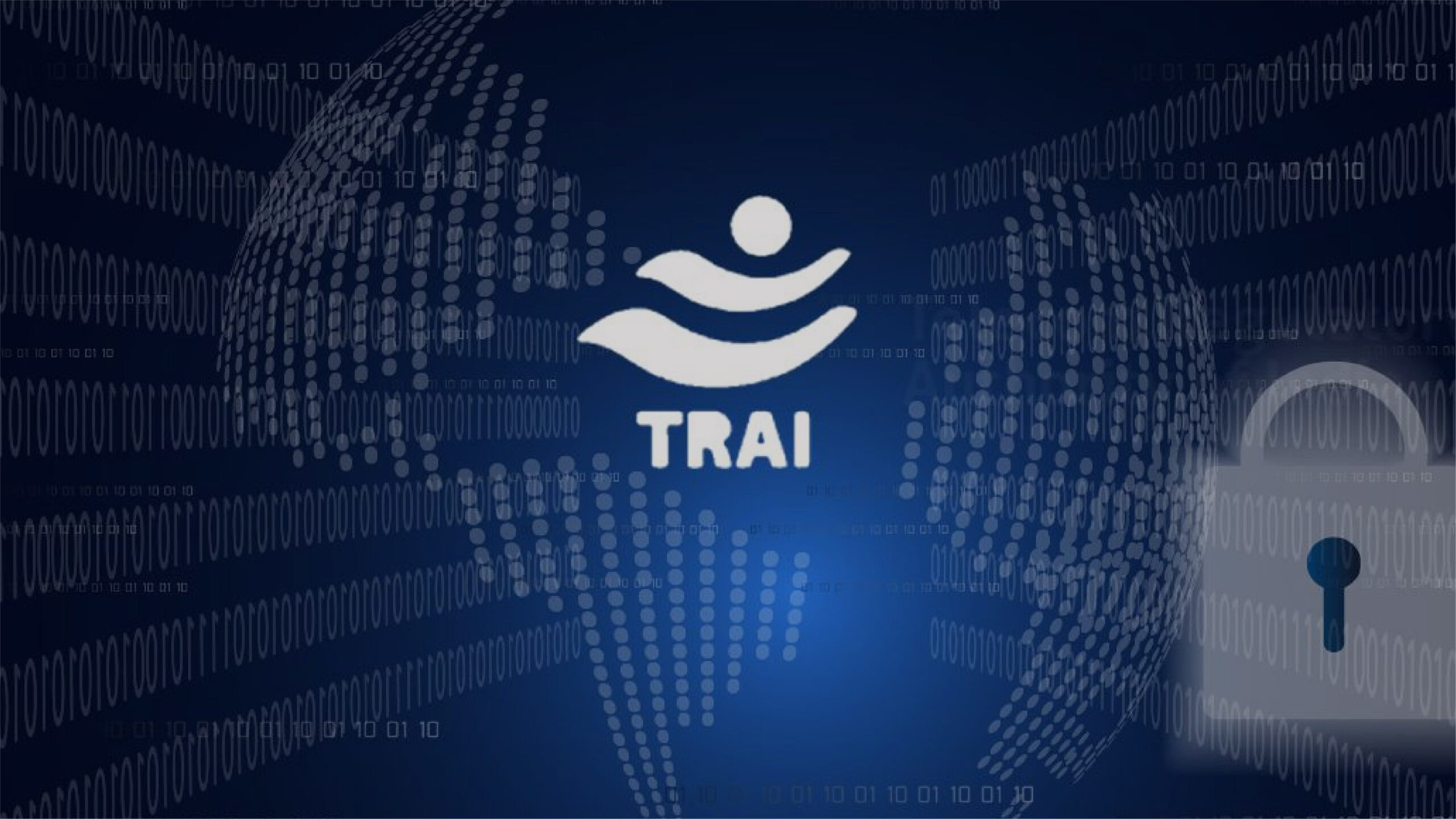 TRAI Paths a new future of cyberspace